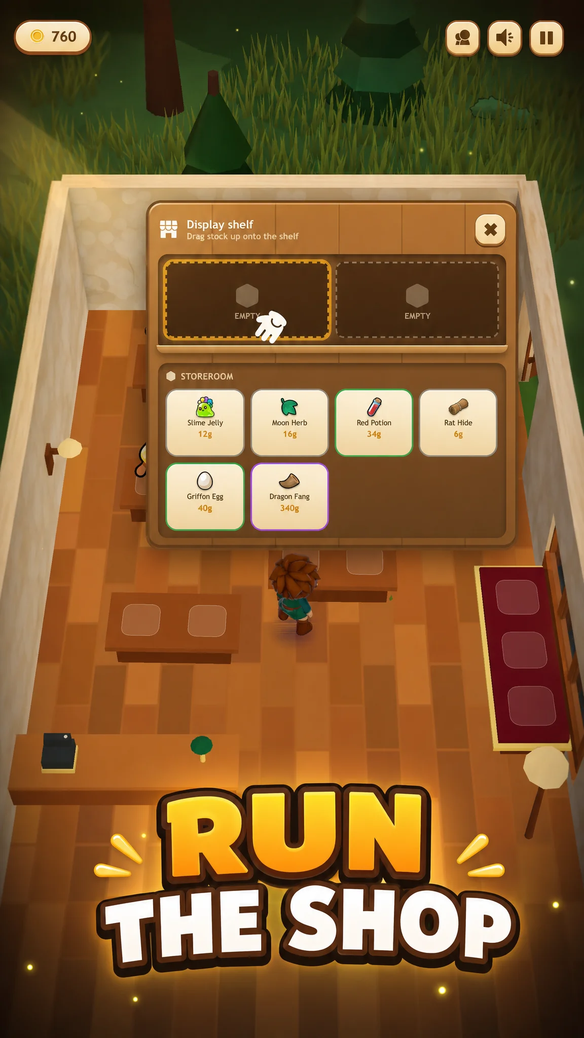 Run the shop — lay your haul out on the display shelves